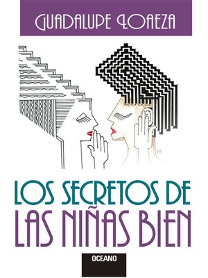 cover image of Los secretos de las niñas bien